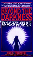 Beyond the Darkness by Angie Fenimore