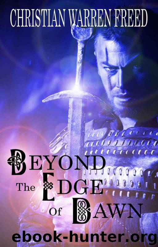 Beyond the Edge of Dawn by Christian Warren Freed