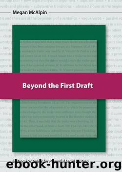 Beyond the First Draft: Editing Strategies for Powerful Legal Writing by Megan McAlpin