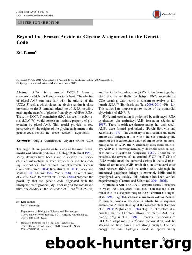 Beyond the Frozen Accident: Glycine Assignment in the Genetic Code by Koji Tamura