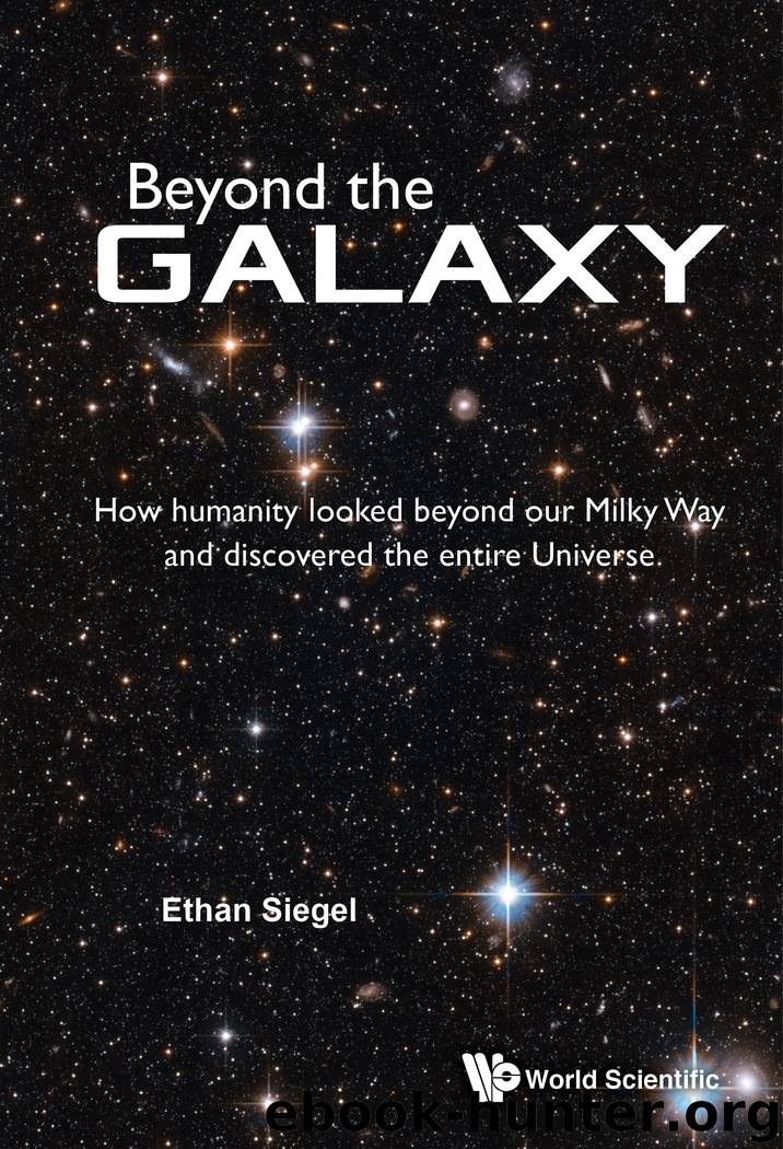 Beyond the Galaxy by Siegel Ethan