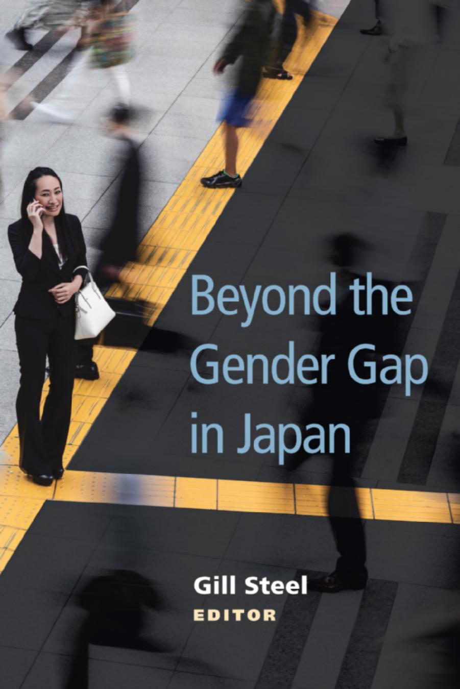 Beyond the Gender Gap in Japan by Unknow