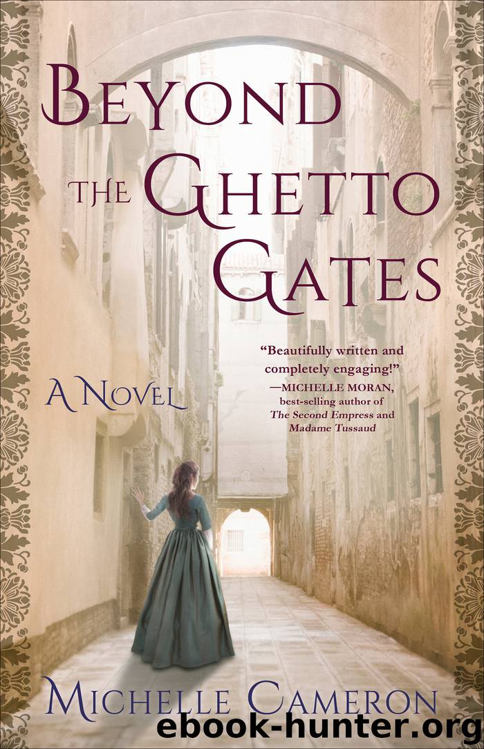 Beyond the Ghetto Gates by Michelle Cameron