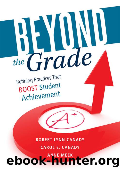 Beyond the Grade by Canady Robert Lynn;Canady Carol E.;Meek Anne;