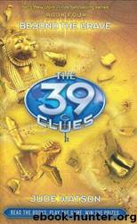 Beyond the Grave - - 39 Clues 04 by Jude Watson