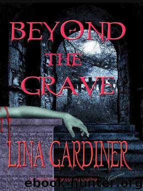 Beyond the Grave by Lina Gardiner