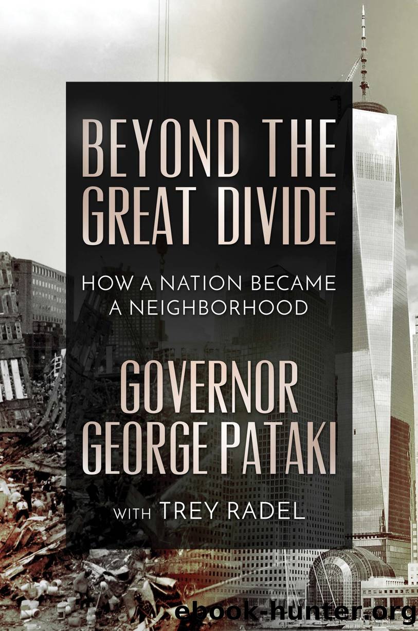 Beyond the Great Divide by Governor George Pataki