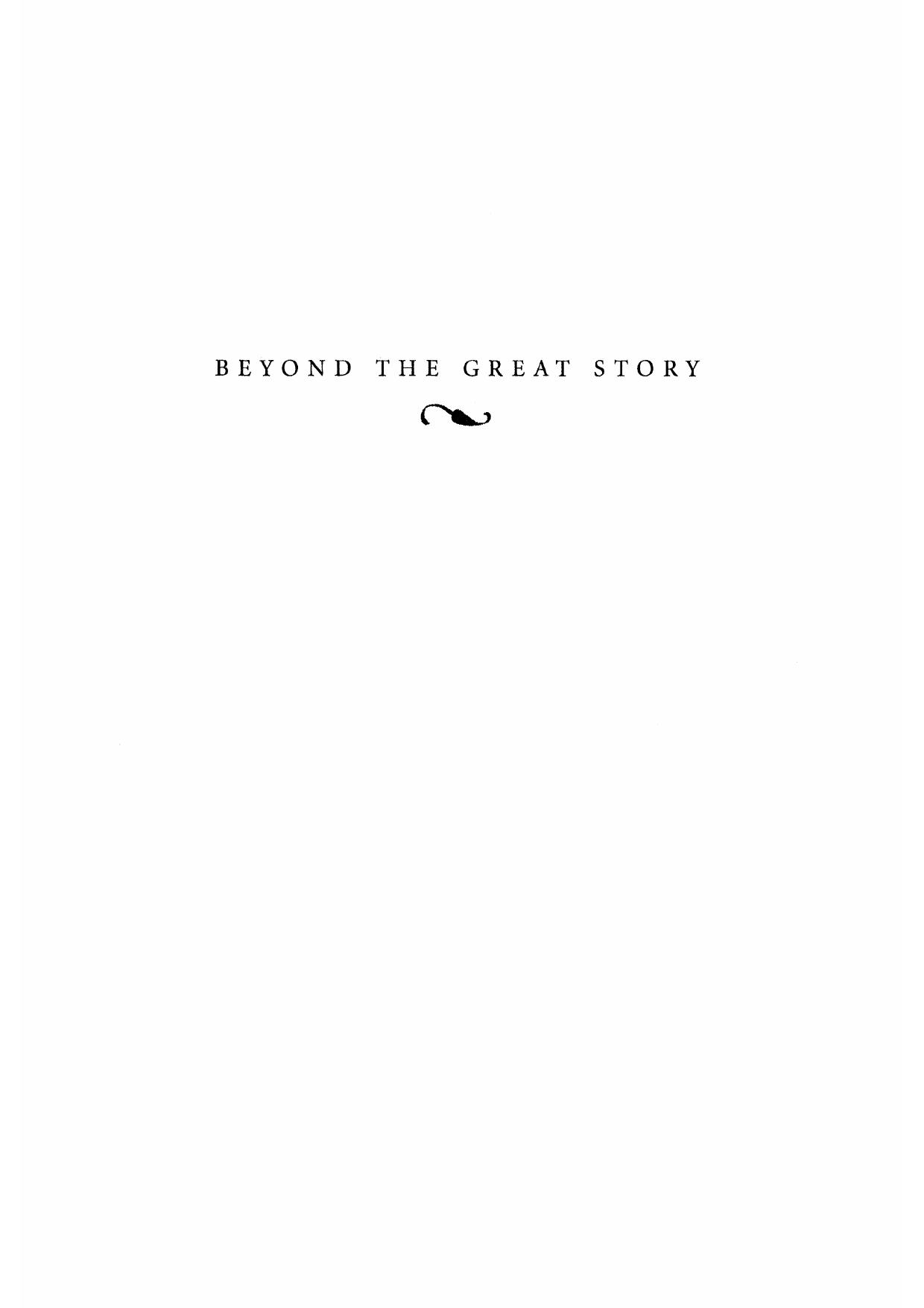 Beyond the Great Story: History as Text and Discourse by Robert F. Berkhofer Jr