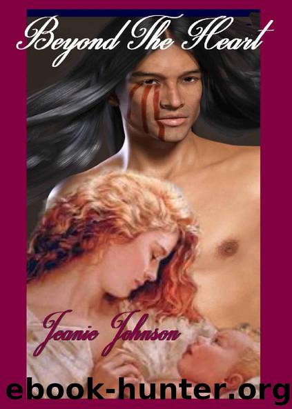 Beyond the Heart by Jeanie P Johnson