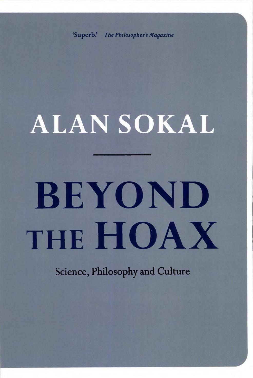 Beyond the Hoax by Science Philosophy & Culture (2008) by Alan David Sokal