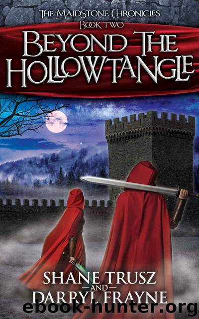 Beyond the Hollowtangle by Shane Trusz & Darryl Frayne
