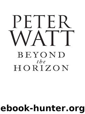 Beyond the Horizon by Peter Watt