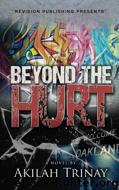 Beyond the Hurt by Akilah Trinay