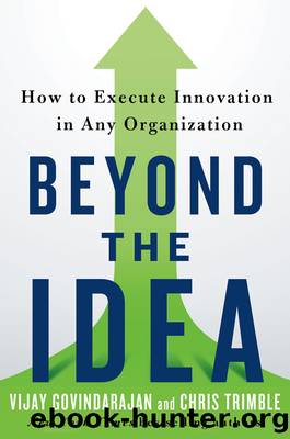 Beyond the Idea by Vijay Govindarajan