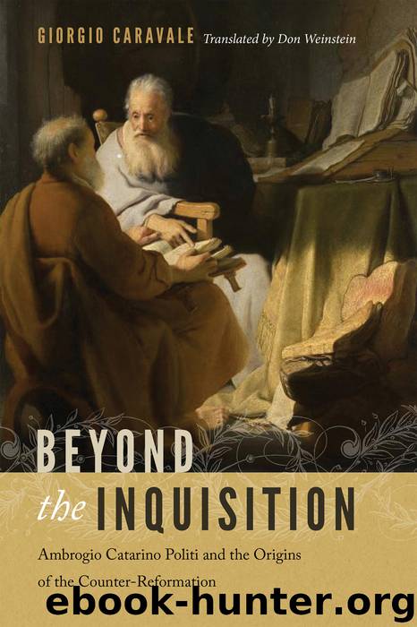 Beyond the Inquisition by Caravale Giorgio; Weinstein Don;