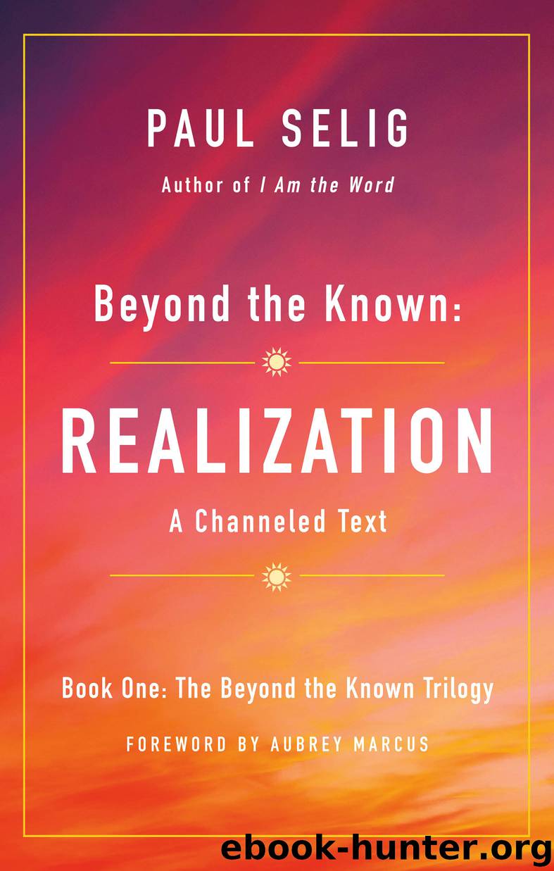 Beyond the Known: Realization by Paul Selig