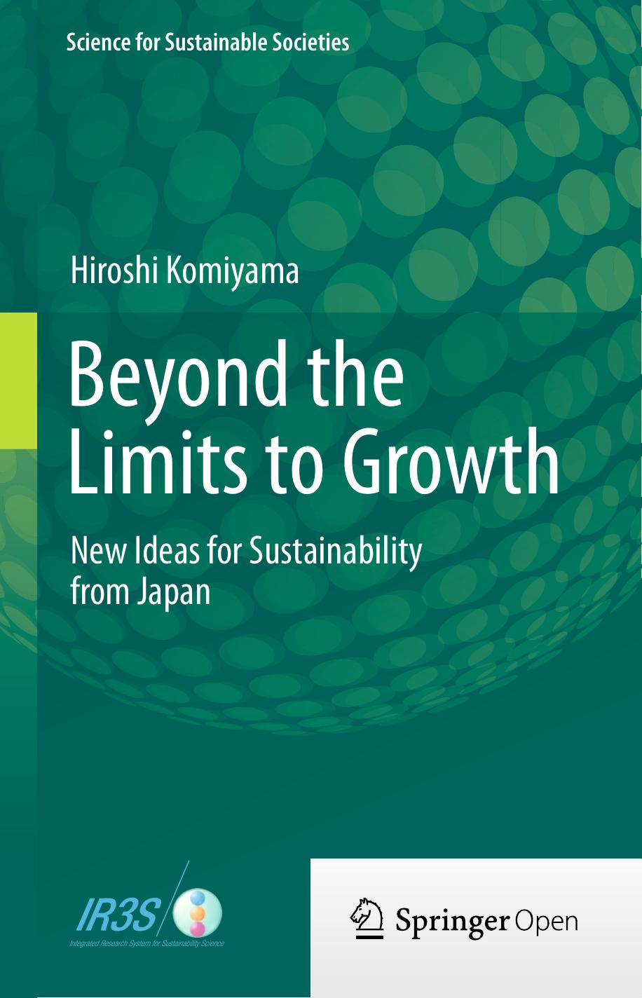 Beyond the Limits to Growth: New Ideas for Sustainability from Japan by Hiroshi Komiyama (auth.)