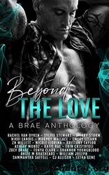 Beyond the Love: A BRAE Anthology by unknow