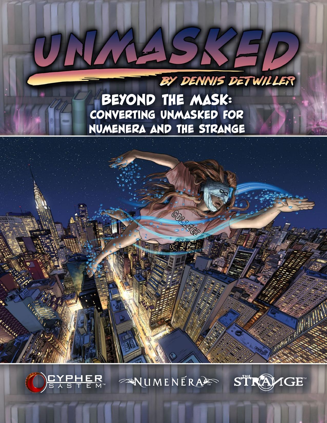 Beyond the Mask by Converting Unmasked for Numenera & the Strange