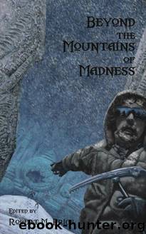 Beyond the Mountains of Madness by unknow