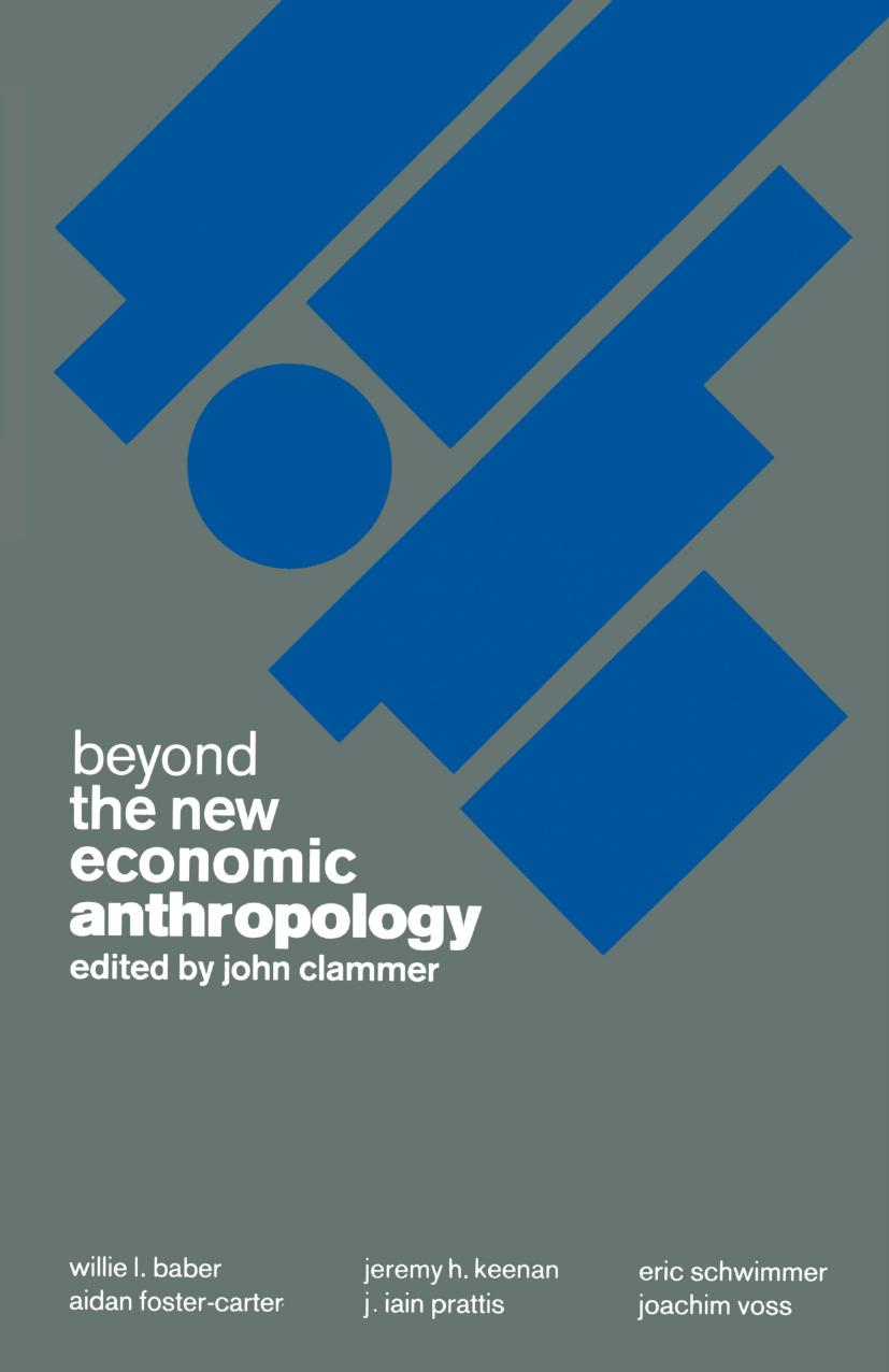 Beyond the New Economic Anthropology by John Clammer (eds.)