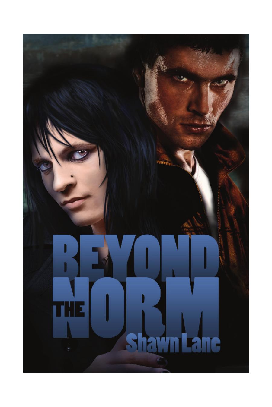 Beyond the Norm by Shawn Lane