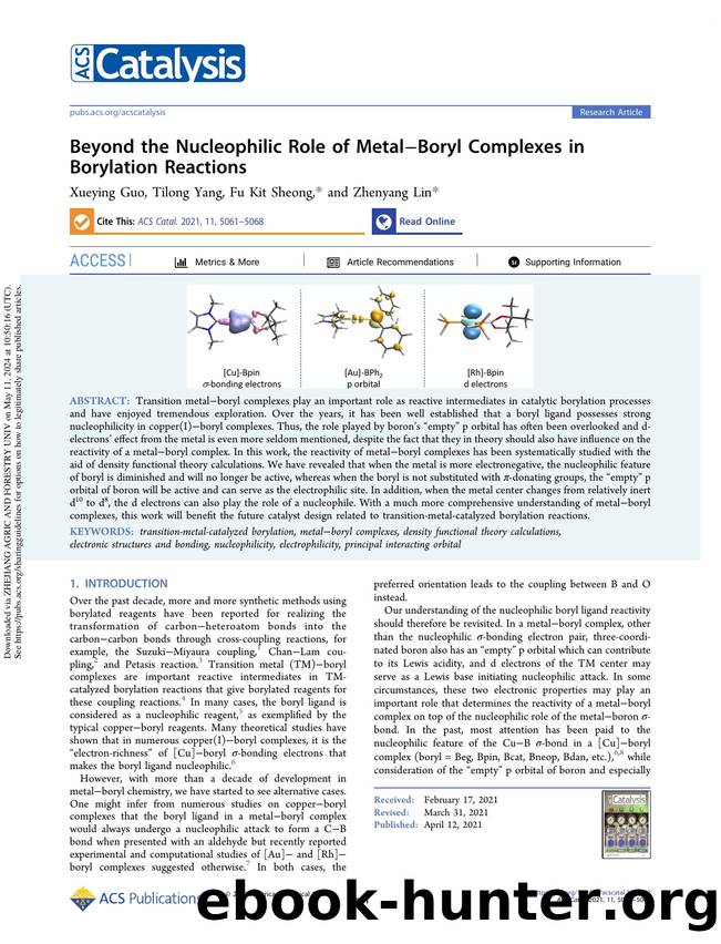 Beyond the Nucleophilic Role of MetalâBoryl Complexes in Borylation Reactions by Xueying Guo Tilong Yang Fu Kit Sheong & Zhenyang Lin