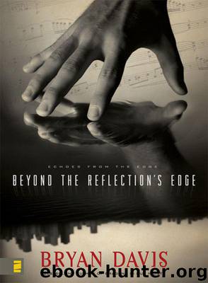 Beyond the Reflection’s Edge by Davis Bryan