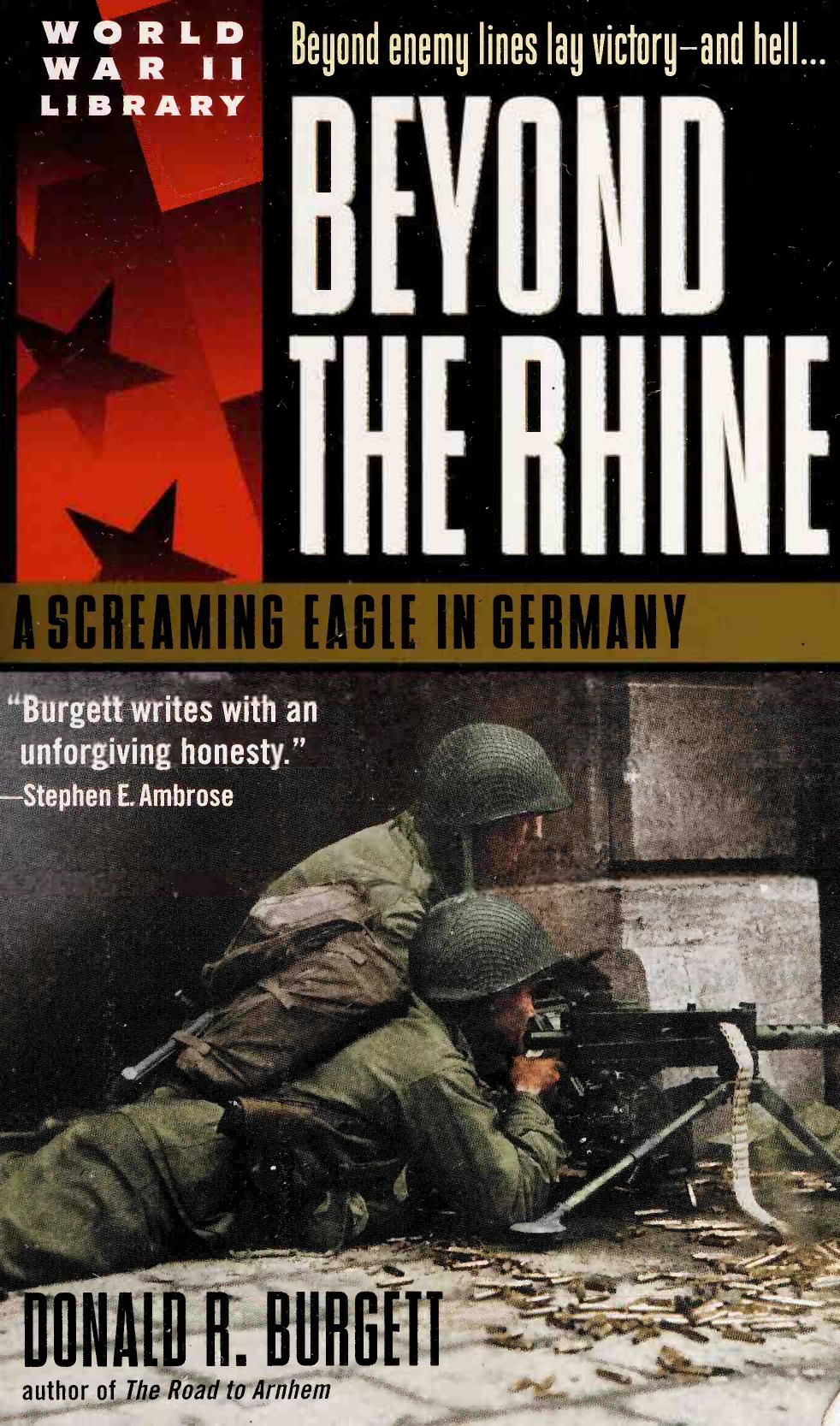 Beyond the Rhine: A Screaming Eagle in Germany by Unknow