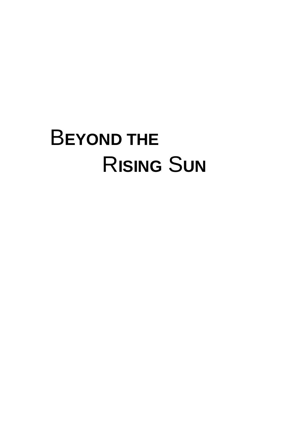 Beyond the Rising Sun: Nationalism in Contemporary Japan by Bruce Stronach