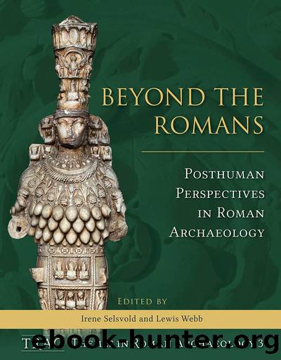 Beyond the Romans by Selsvold Irene; Webb Lewis;
