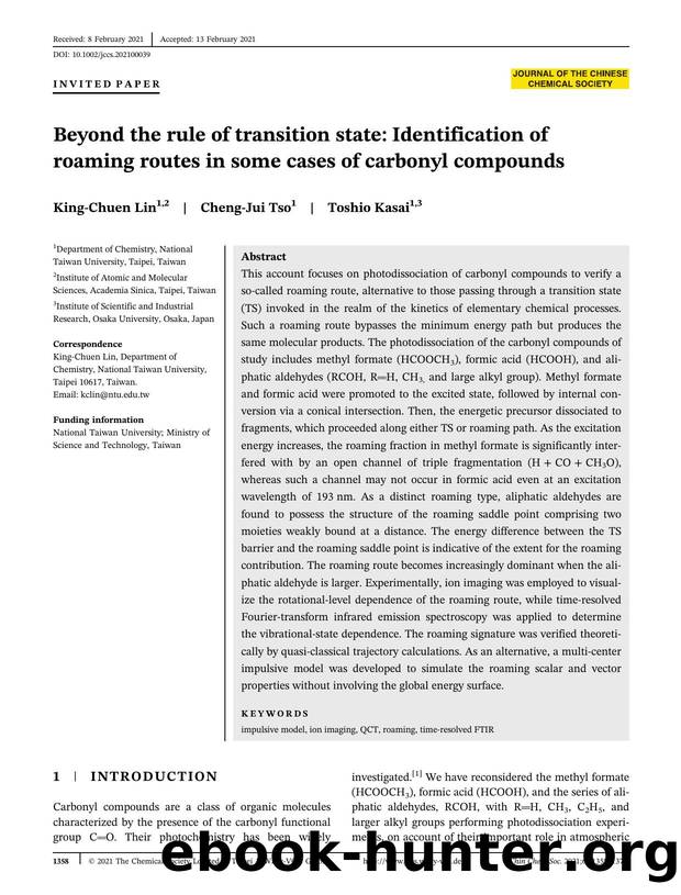 Beyond the Rule of Transition State: Identification of Roaming Routes in Some Cases of Carbonyl Compounds by Unknown