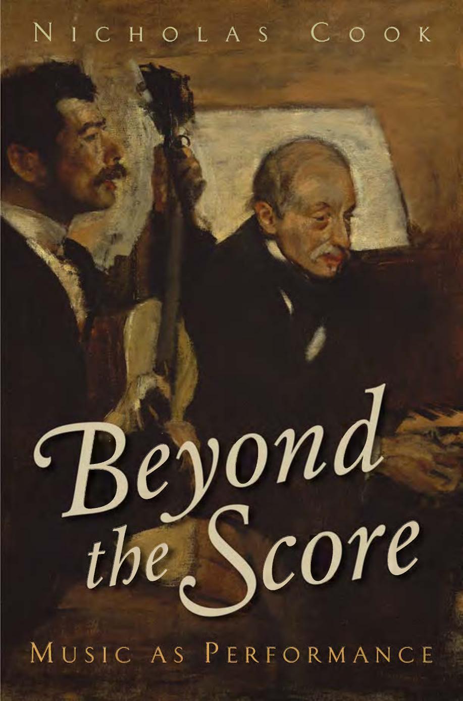 Beyond the Score by Cook Nicholas