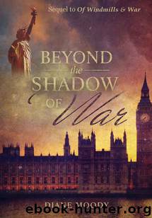 Beyond the Shadow of War by Diane Moody