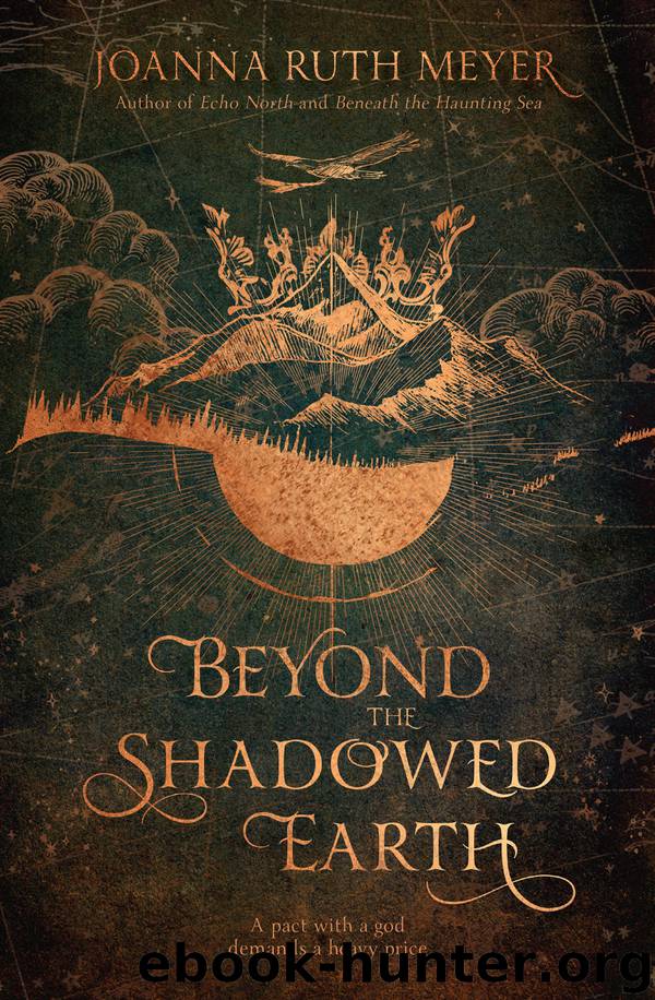Beyond the Shadowed Earth by Joanna Ruth Meyer
