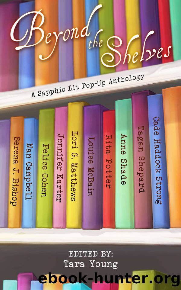 Beyond the Shelves: A Sapphic Lit Pop-Up Anthology by unknow