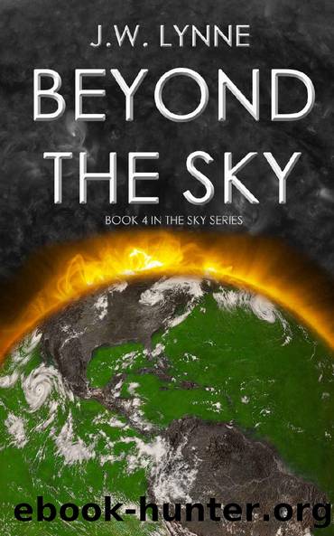 Beyond the Sky: A Dystopian Survival Adventure in a Post-Apocalyptic World (The Sky Series, Book 4) by J.W. Lynne