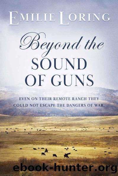 Beyond the Sound of Guns by Emilie Loring