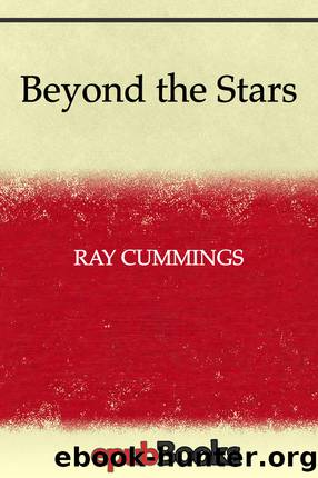Beyond the Stars by Ray Cummings