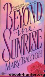 Beyond the Sunrise by Mary Balogh