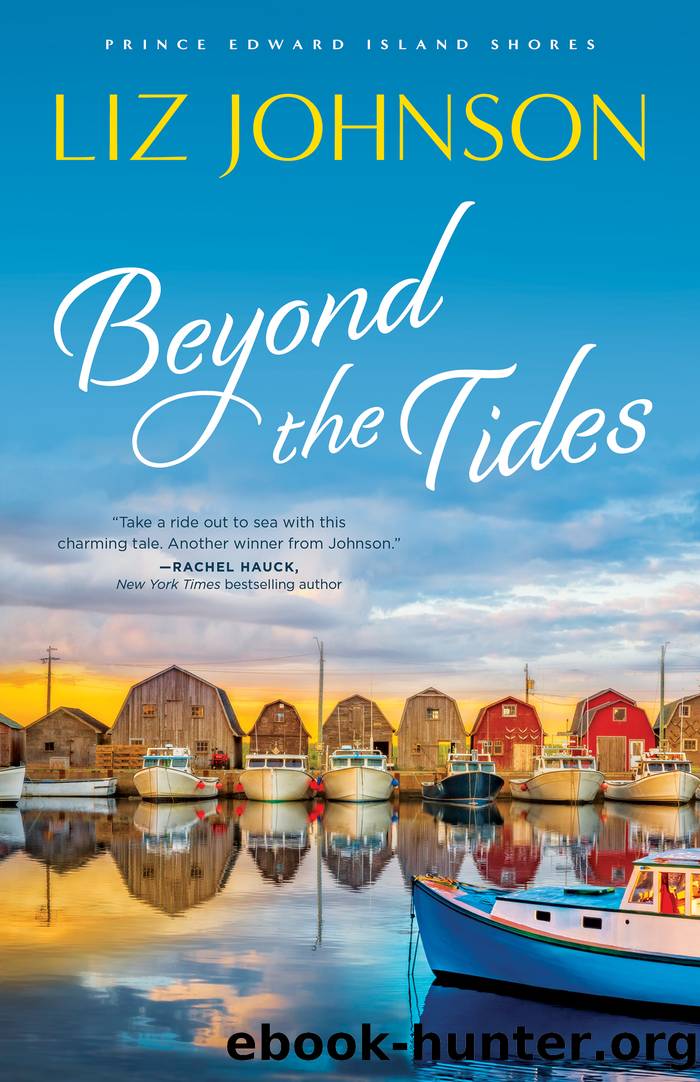 Beyond the Tides by Liz Johnson