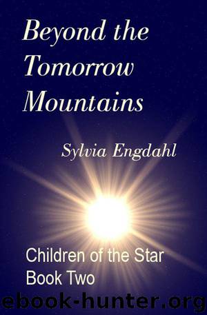 Beyond the Tomorrow Mountains by Sylvia Engdahl
