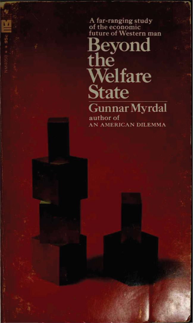 Beyond the Welfare State: Economic Planning and Its International Implications by Gunnar Myrdal