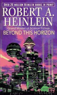 Beyond this Horizon by Robert A. Heinlein
