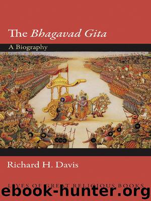 Bhagavad Gita - A Biography by R. H. Davis