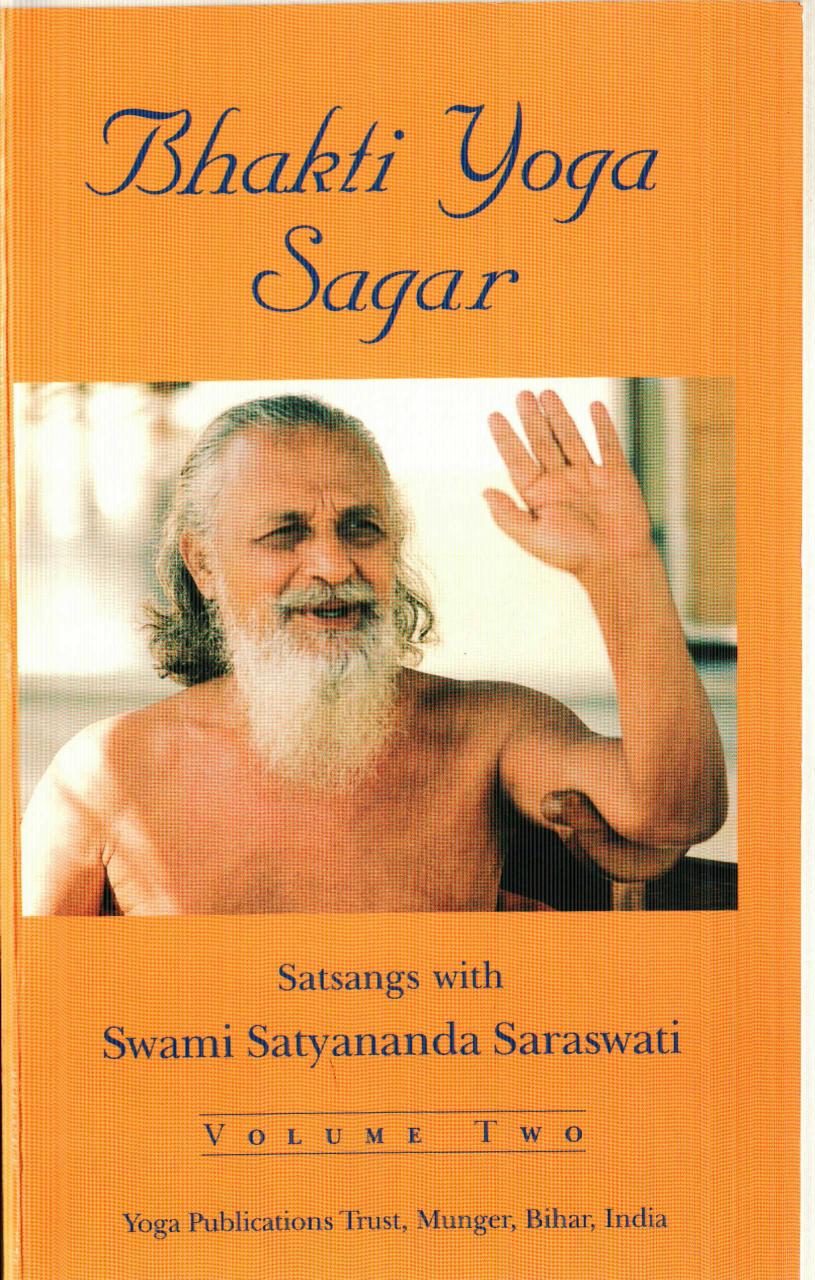 Bhakti Yoga Sagar - Volume 2 by Satyananda Saraswati