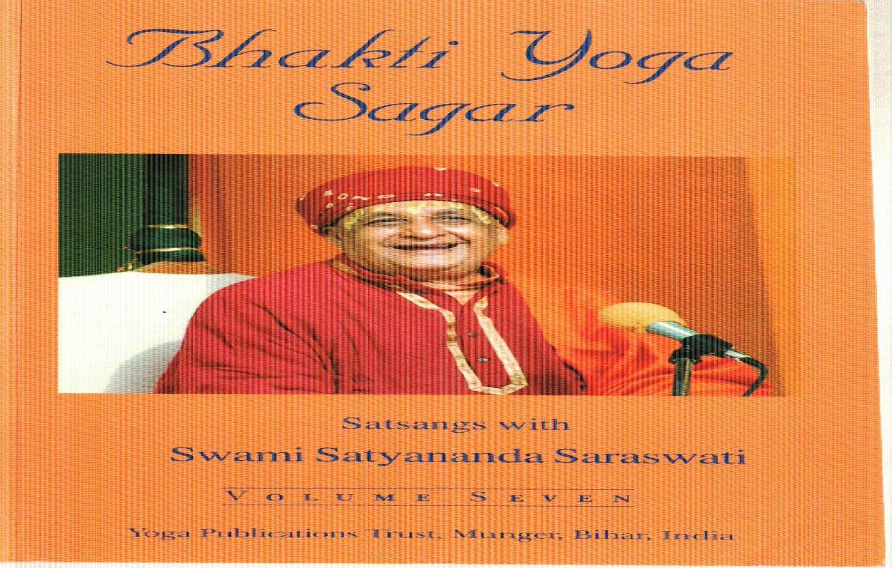 Bhakti Yoga Sagar - Volume 7 by Satyananda Saraswati