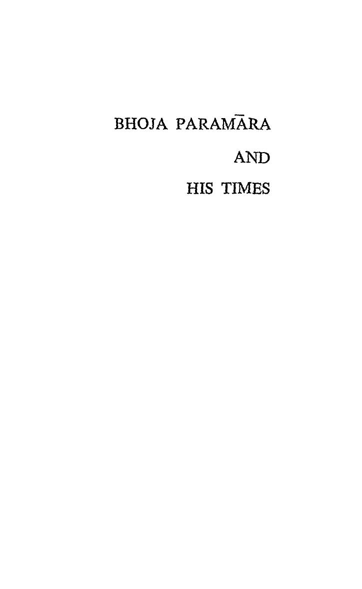 Bhoja ParamÄra and his times by Mahesh Singh