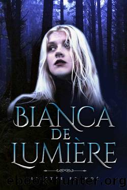 Bianca De LumiÃ¨re : High Suspense Urban Fantasy Romance (The Re'em Prophecy Book 1) by Lisette Prendé