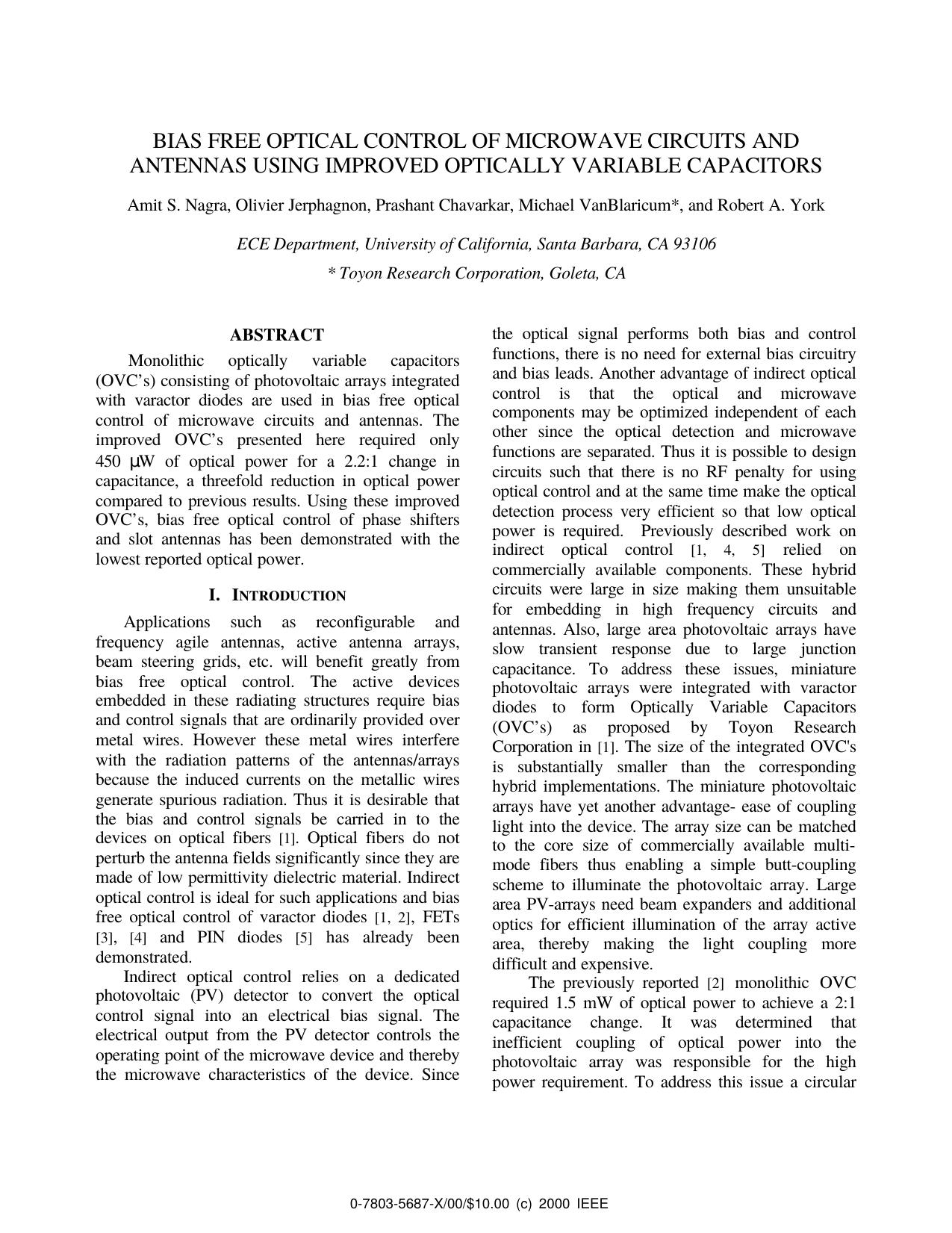 Bias Free Optical Control of Microwave Circuits and Antennas Using Improved Optically Variable Capacitors by A. S. Nagra O. Jerphagnon P. Chavarkar M. VanBlaricum & R. A. York